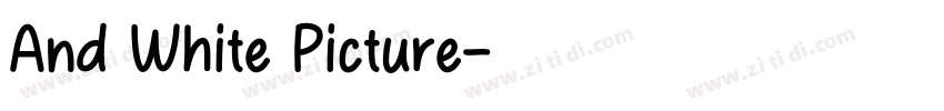 And White Picture字体转换
